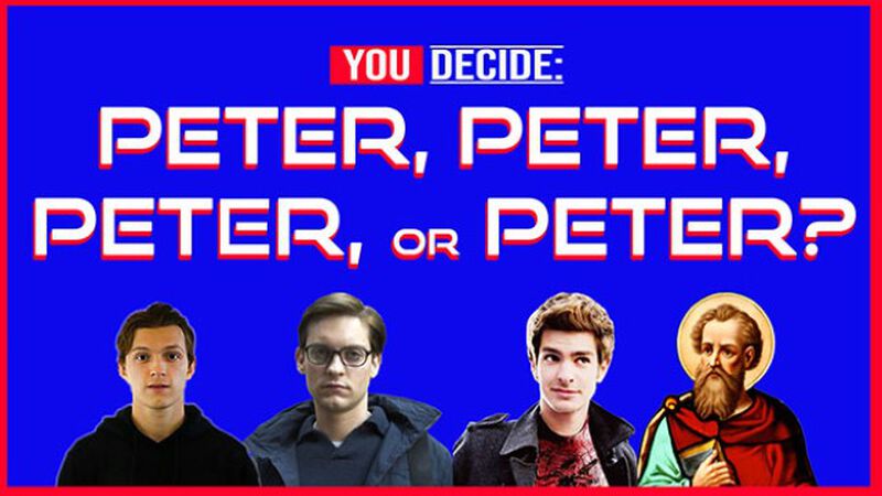 Peter, Peter, Peter, or Peter